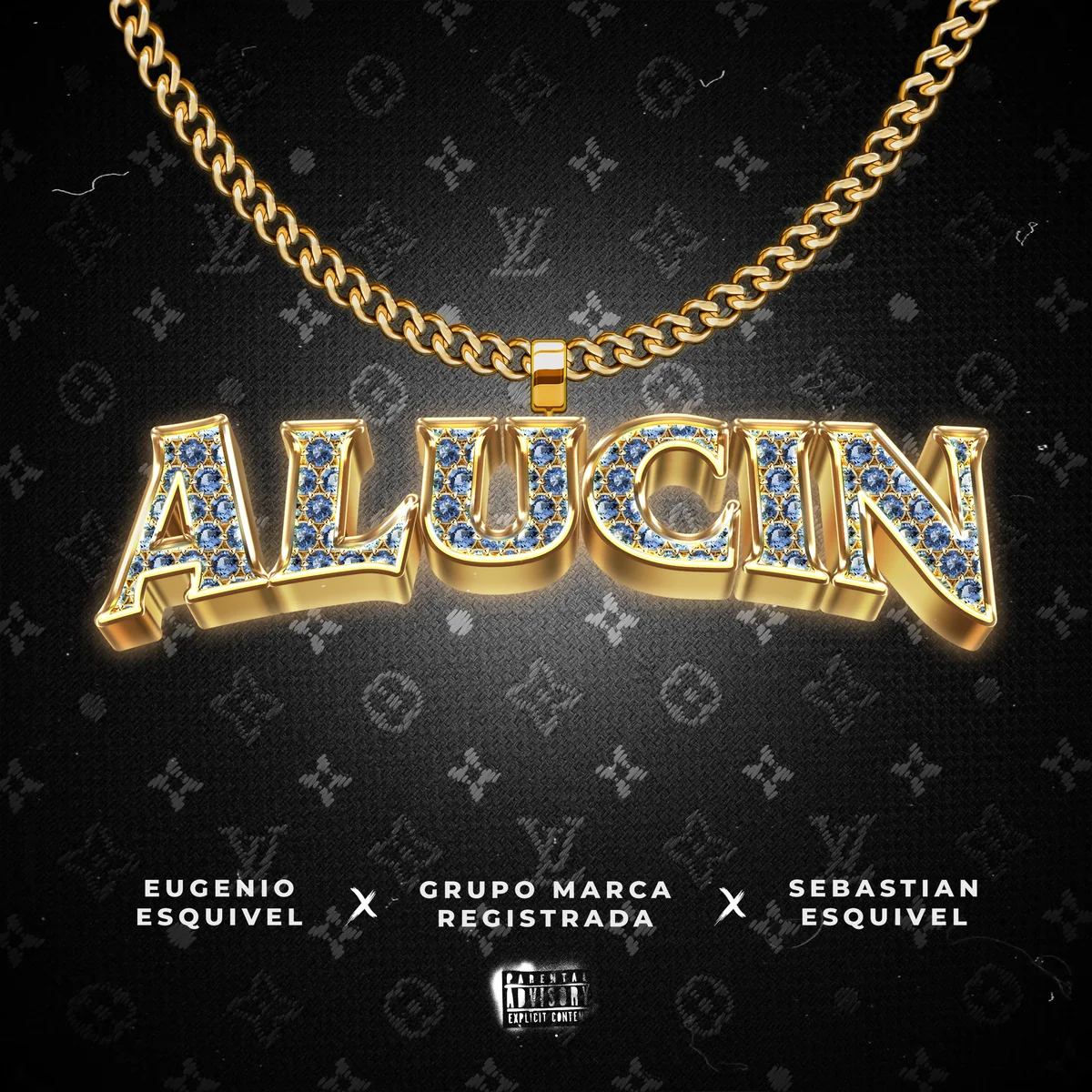 Portada oficial de «Alucin», de Eugenio Esquivel y Sebastián Esquivel con Grupo Marca Registrada